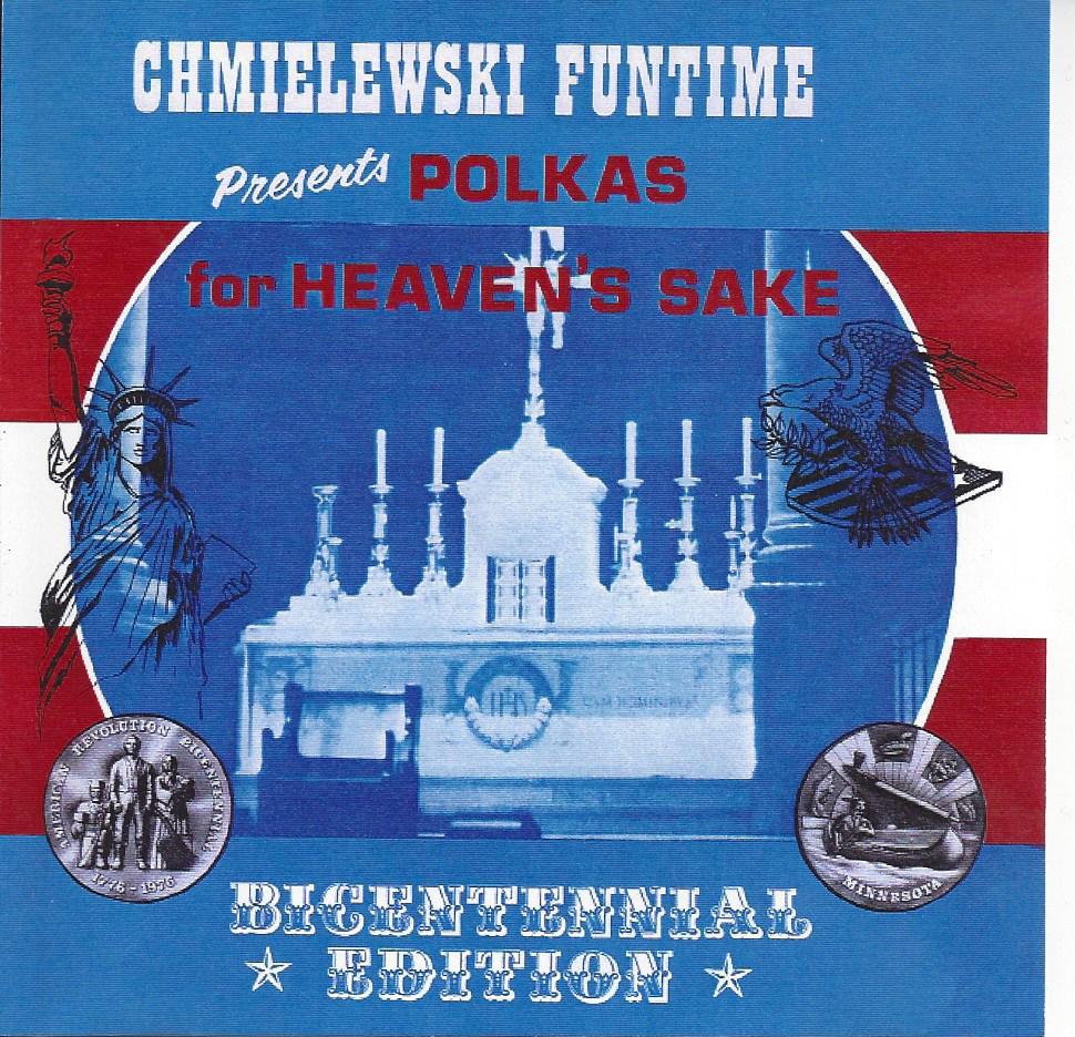 Chmielewskis - Presents Polkas For Heaven's Sake - Click Image to Close